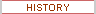 HISTORY